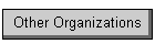 Other Organizations